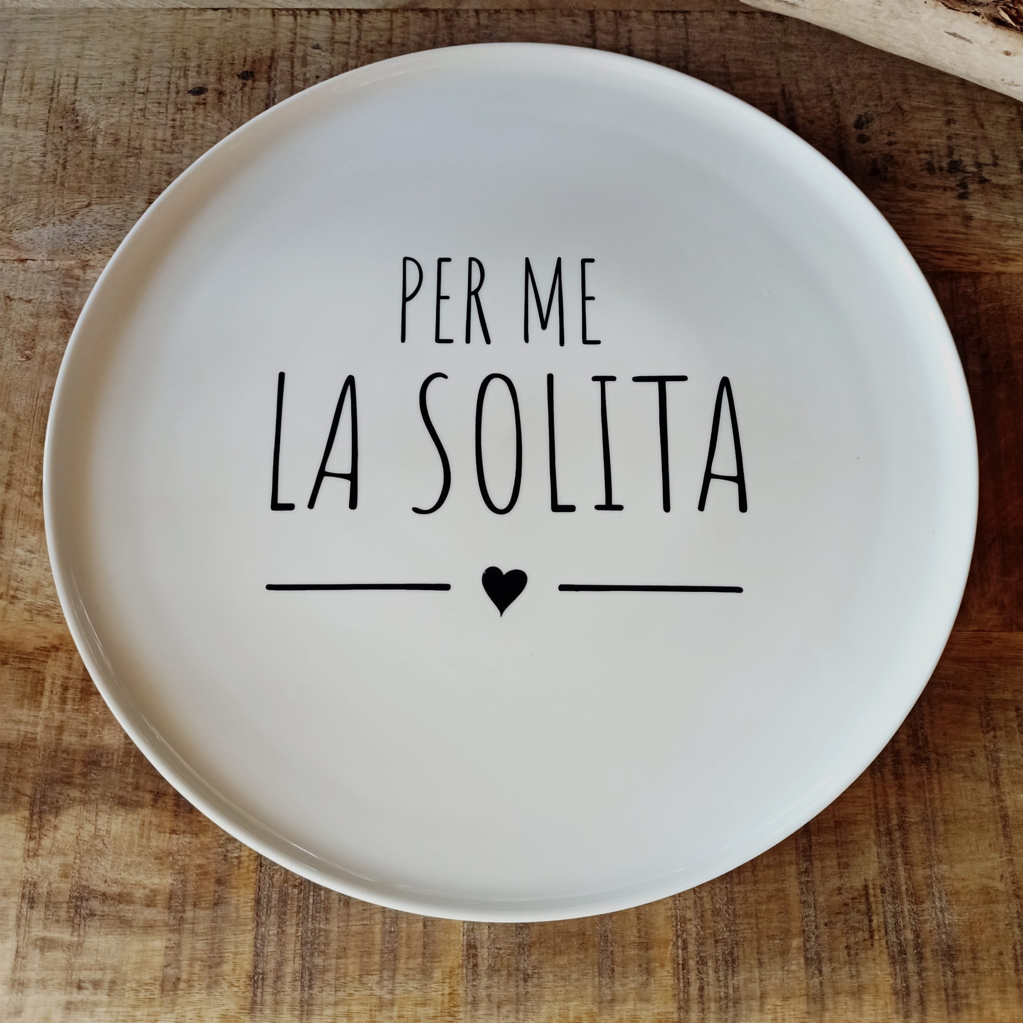 Piatto pizza “per me la solita"