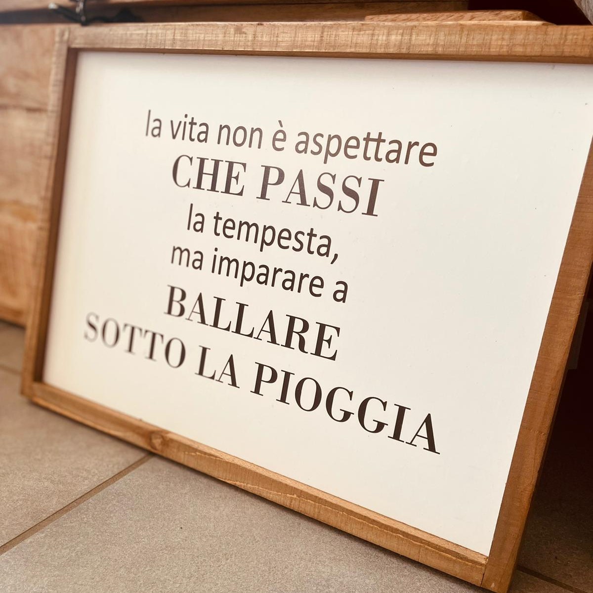 Quadretto scritta la vita non è