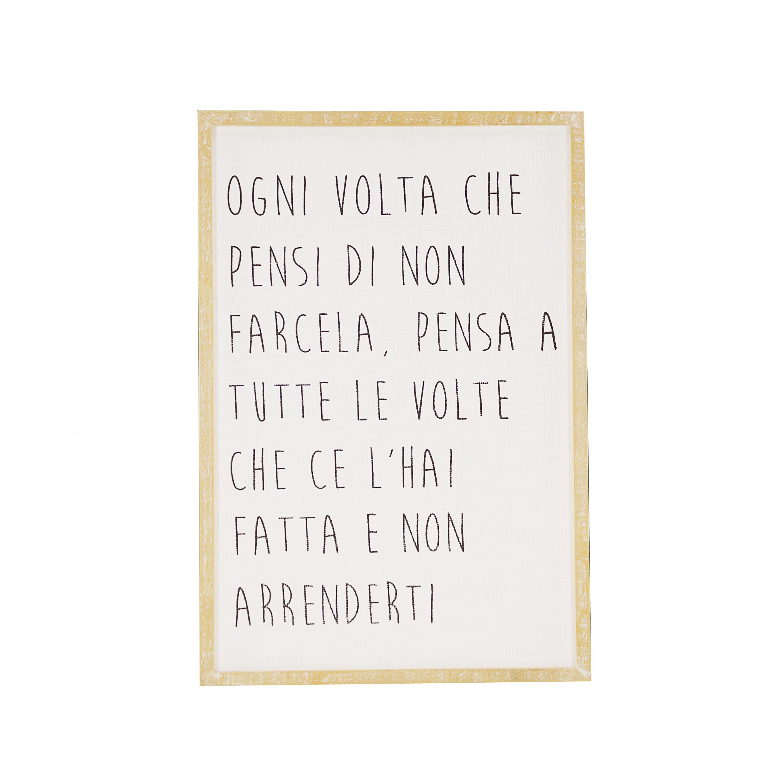 Quadretto scritta ogni volta che pensi