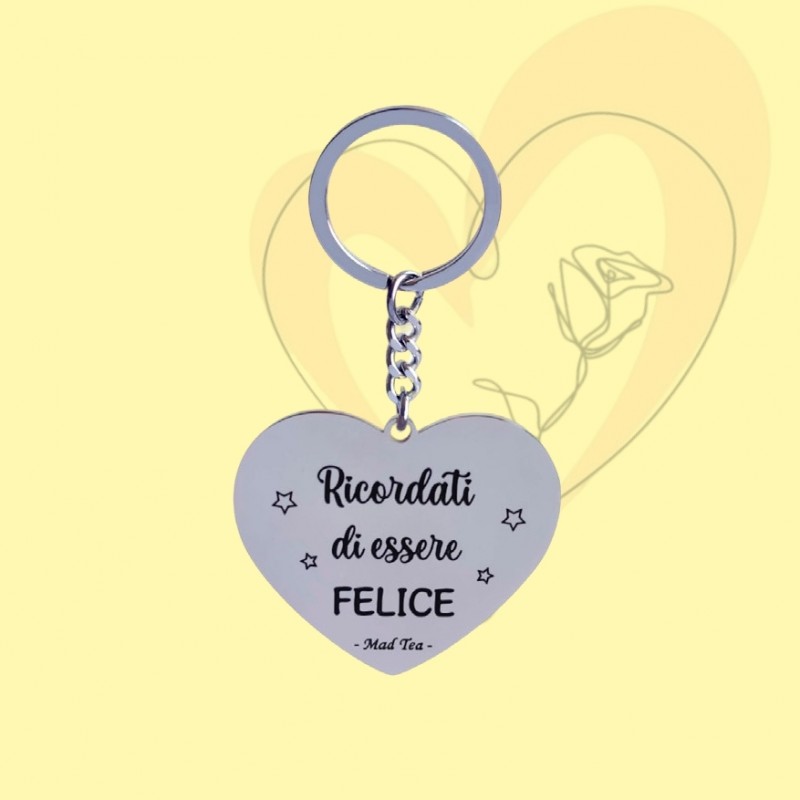 Portachiavi "Ricordati Di Essere Felice" - immagine 2